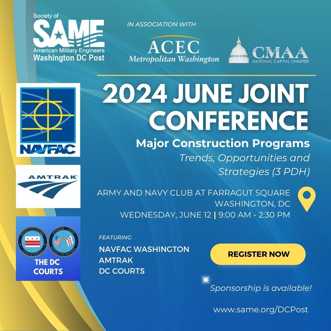 SAME DC June 12 Joint Conference w/ ACEC MW & CMAA NCC (3 PDH) SAME