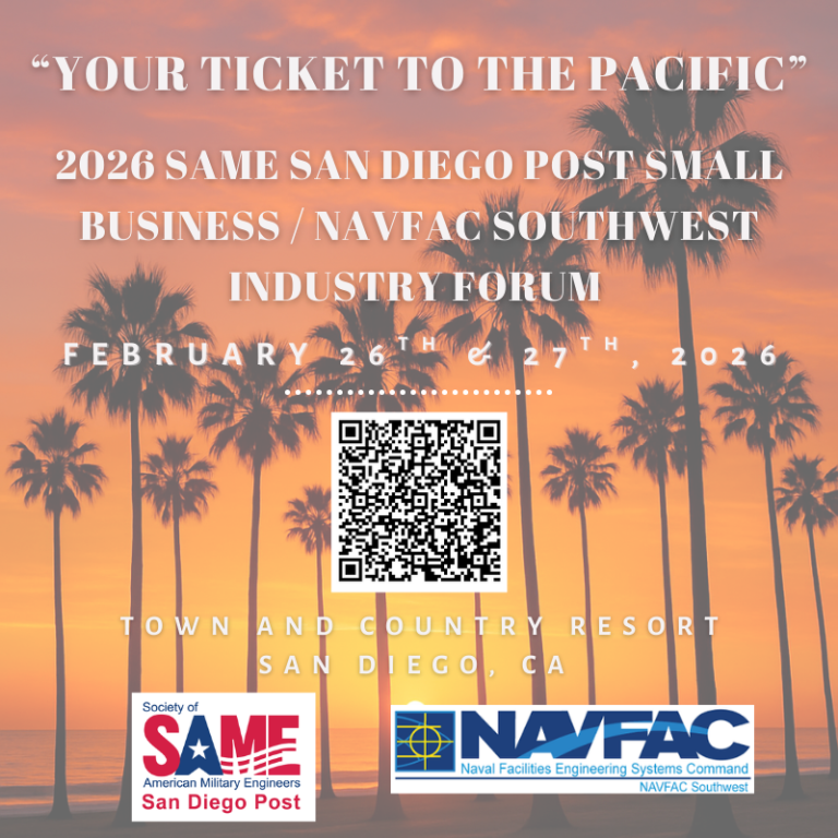 SAME San Diego Post Small Business/ NAVFAC SW Industry Forum - SAME