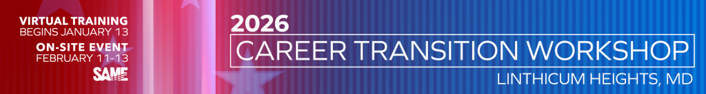 SAME Career Transition Workshop 2026