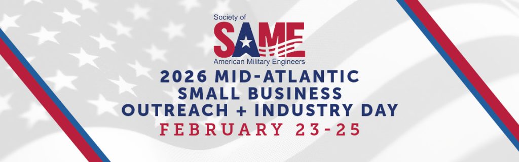 2026 SAME Mid-Atlantic Small Business Outreach + Industry Day - SAME